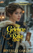 Die Gelehrte und der Rake