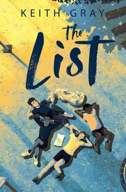 The List【電子書籍】[ Keith Gray ]