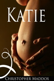 Katie【電子書籍】[ Christopher Maddox ]