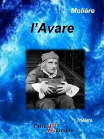 L'Avare【電子書籍】[ Moli?re ]