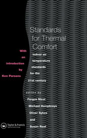Standards for Thermal Comfort Indoor air temperature standards for the 21st century【電子書籍】[ M. Humphreys ]