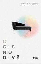 O cis no div?【電子書籍】[ Jos? Stona ]