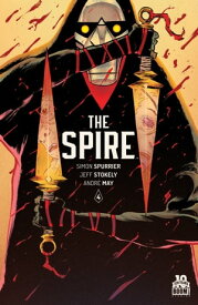 The Spire #4【電子書籍】[ Simon Spurrier ]