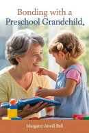 Bonding With a Preschool Grandchild