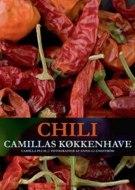 Chili - Camillas k?kkenhave【電子書籍】[ Camilla Plum ]