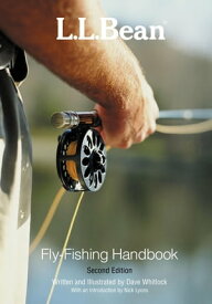 L.L. Bean Fly-Fishing Handbook【電子書籍】[ Dave Whitlock ]