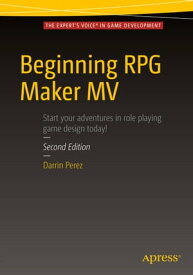 Beginning RPG Maker MV【電子書籍】[ Darrin Perez ]