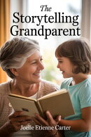 The Storytelling Grandparent