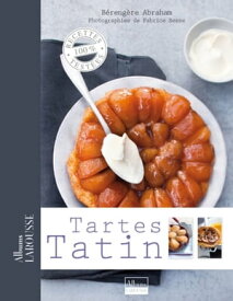 Tartes Tatin 【電子書籍】[ B?reng?re Abraham ]