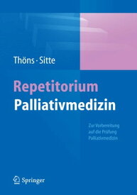 Repetitorium Palliativmedizin【電子書籍】