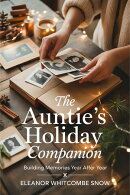 The Auntie's Holiday Companion