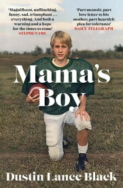 Mama's Boy A Memoir【電子書籍】[ Dustin Lance Black ]