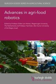 Advances in agri-food robotics【電子書籍】[ Professor Yael Edan ]