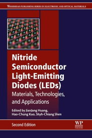 Nitride Semiconductor Light-Emitting Diodes (LEDs) Materials, Technologies, and Applications【電子書籍】[ Shyh-Chiang Shen ]