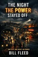 The Night the Power Stayed Off