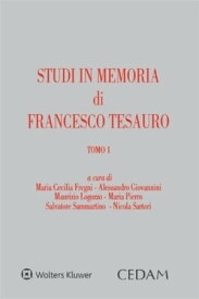 Studi in memoria di Francesco Tesauro【電子書籍】[ AA.VV. ]
