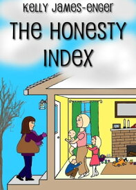 The Honesty Index【電子書籍】[ Kelly James-Enger ]