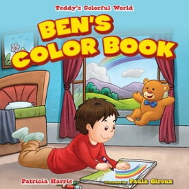 Ben's Color Book【電子書籍】[ Patricia Harris ]