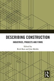 Describing Construction Industries, Projects and Firms【電子書籍】