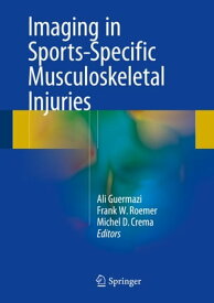 Imaging in Sports-Specific Musculoskeletal Injuries【電子書籍】