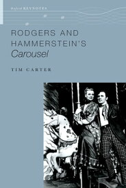 Rodgers and Hammerstein's Carousel【電子書籍】[ Tim Carter ]