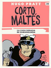Corto Malt?s, La casa dorada de Samarkanda【電子書籍】[ Hugo Pratt ]