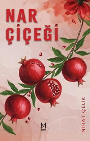 Nar ?i?e?i【電子書籍】[ Nihat ?elik ]