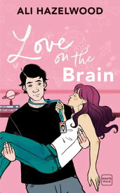 Love On The Brain 【電子書籍】[ Ali Hazelwood ]