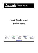 Variety Store Revenues World Summary