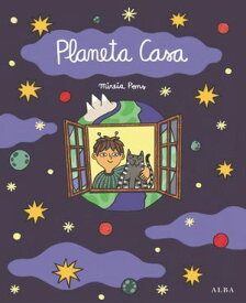 Bienvenidos a Planeta Casa 【電子書籍】[ Mireia Pons ]