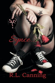 Synce...【電子書籍】[ R.L. Canning ]