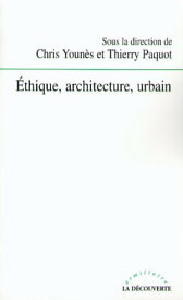 Ethique, architecture, urbain【電子書籍】[ Thierry Paquot ]