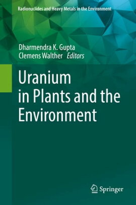 Uranium in Plants and the Environment 