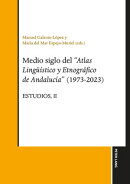Medio siglo del “Atlas lingueístico y etnográfico de Andalucía" (1973-2023): Estudios, Vol. II