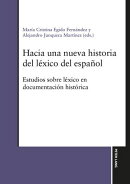 Hacia una nueva historia del léxico del español