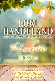 The Luchettis: Books 4-6【電子書籍】[ Lori Handeland ]