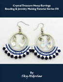 Crystal Treasure Hoop Earrings Beading & Jewelry Making Tutorial Series I78