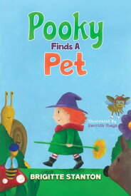 Pooky Finds A Pet【電子書籍】[ Brigitte Stanton ]