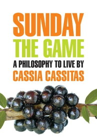 Sunday The Game【電子書籍】[ Cassia Cassitas ]