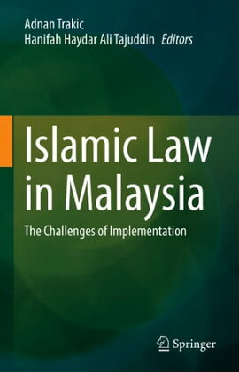 Islamic Law in Malaysia The Challenges of Implementation