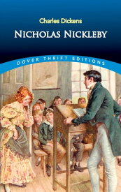 Nicholas Nickleby【電子書籍】[ Charles Dickens ]