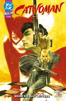 Catwoman - Bd. 4 (3. Serie): Wenn sie Blut wittern