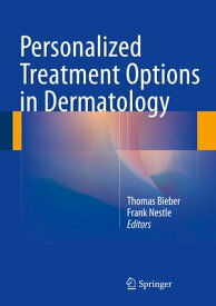 Personalized Treatment Options in Dermatology【電子書籍】