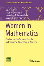 Women in Mathematics Celebrating the Centennial of the Mathematical Association of America【電子書籍】