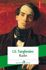 Rudin【電子書籍】[ I.S. Turgheniev ]