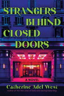 Strangers Behind Closed Doors