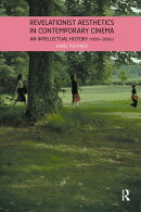 Revelationist Aesthetics in Contemporary Cinema