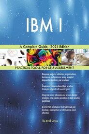 IBM I A Complete Guide - 2021 Edition【電子書籍】[ Gerardus Blokdyk ]