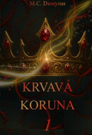 Krvavá Koruna- M.C Dionysus