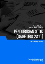 Sistem Perakaunan Berkomputer (UBS Stock Control)【電子書籍】[ Advanced Business Systems Consultants Sdn Bhd ]